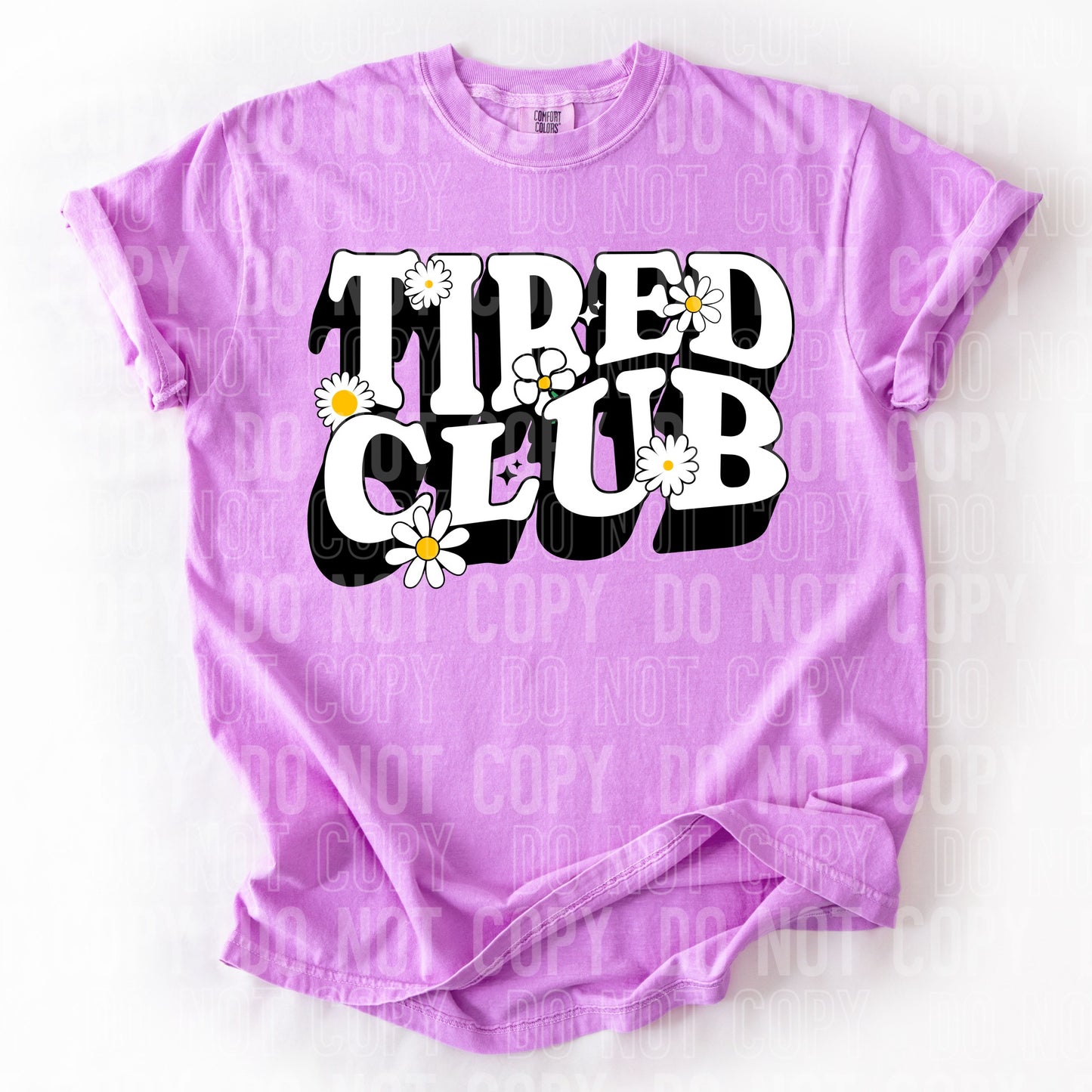 Tired Club