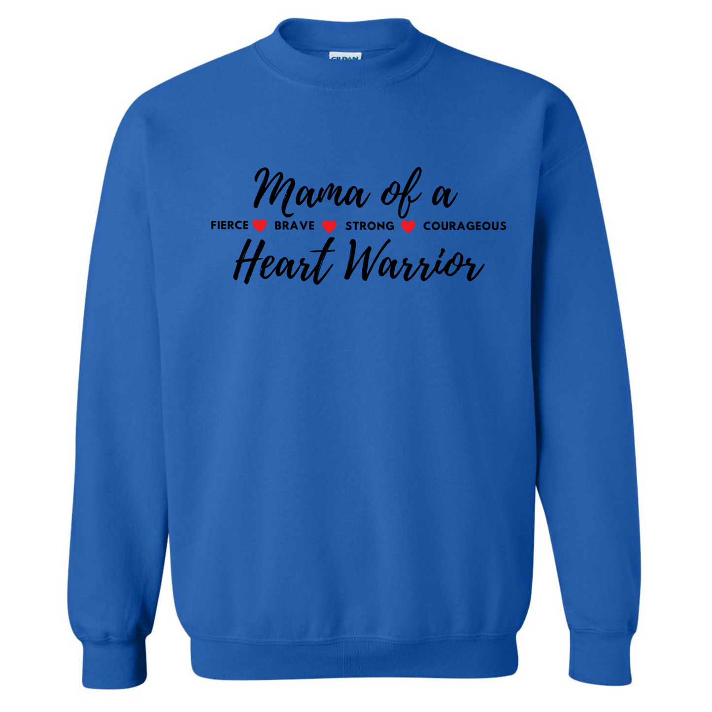 Mama of a Heart Warrior Crewneck