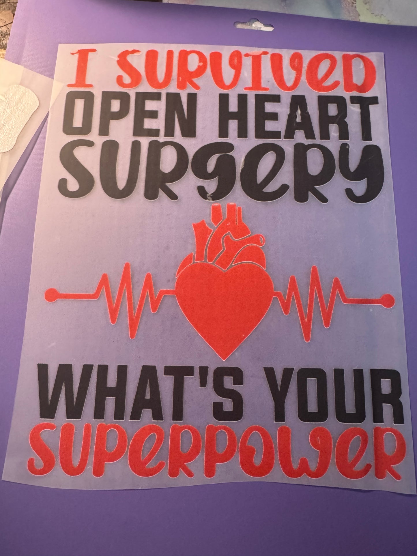 Adult: I Survived Open Heart Surgery