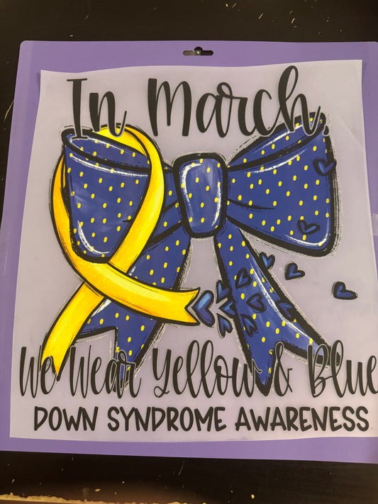 In March - Down Syndrome Awareness