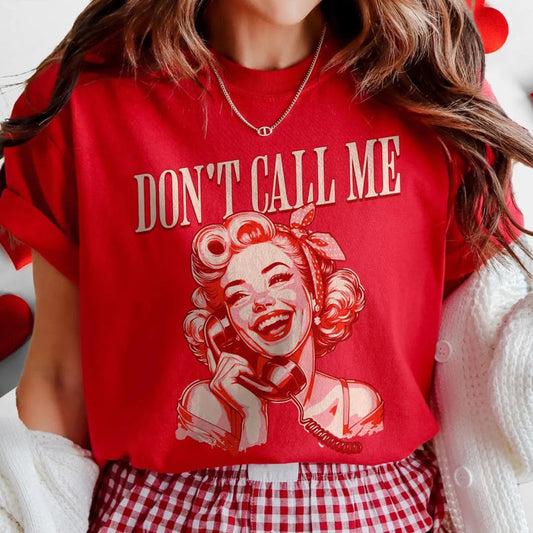 Don't Call Me