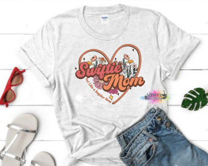 Swiftie Mom - Not Like a Regular Mom