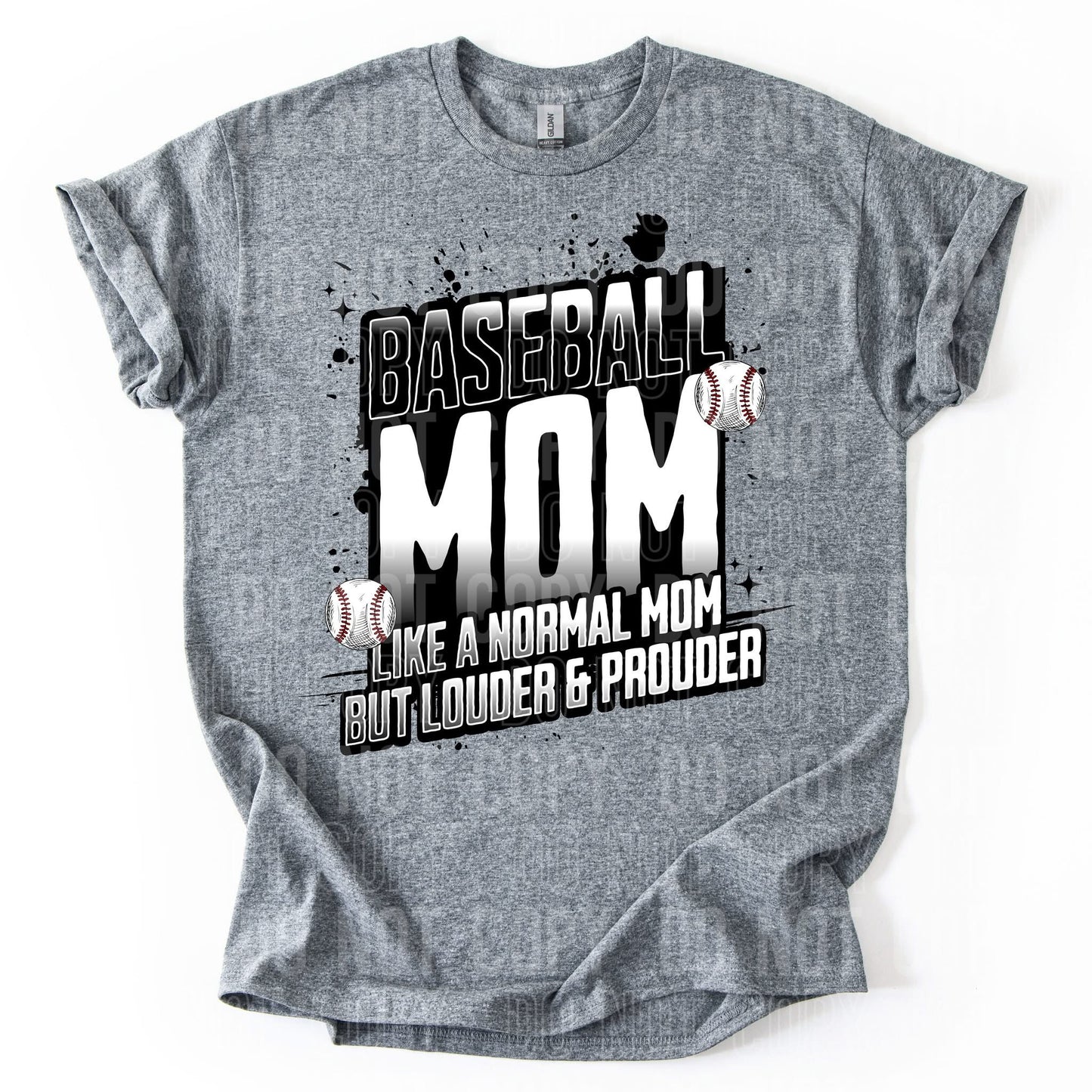 Baseball Mom - Like a Normal Mom but Louder & Prouder