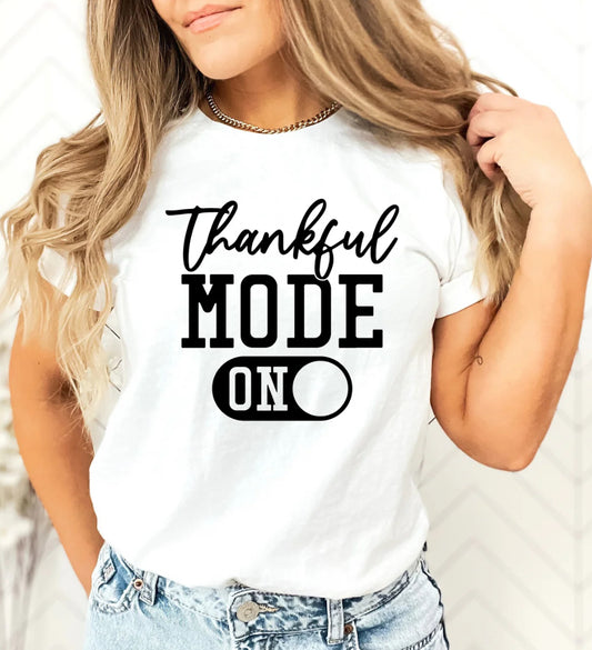 Thankful Mode: On