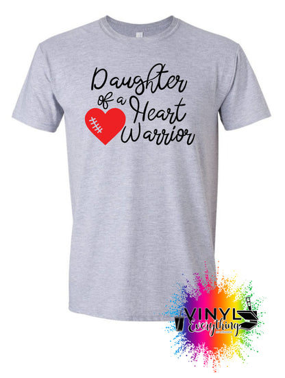 Daughter of a Heart Warrior - All Sizes