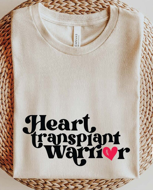 Heart Transplant Warrior - All Sizes