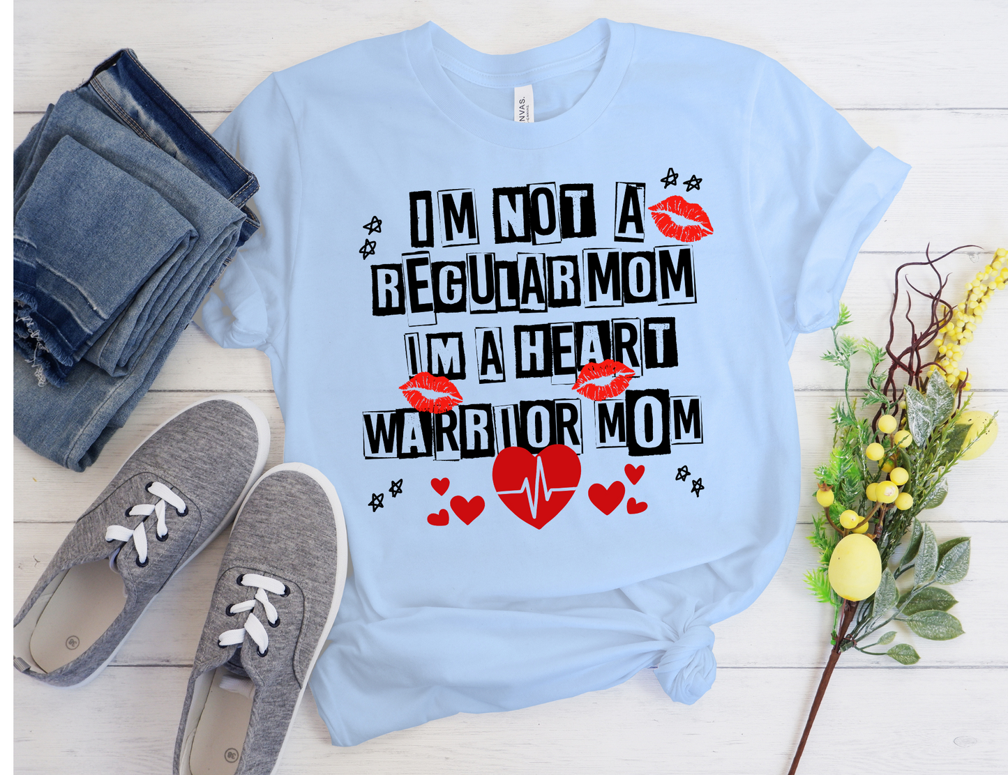 Not a Regular Mom - I'm a Heart Warrior Mom