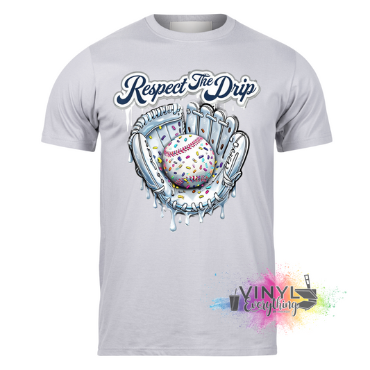 Respect the Drip