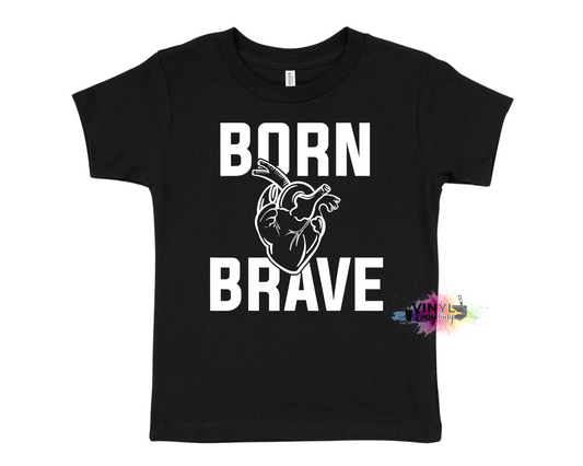 Born Brave - All Sizes