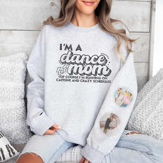 Custom Picture Dance Mom Long Sleeve or Crew