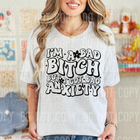 I’m a Bad Bitch but I Got Bad Anxiety