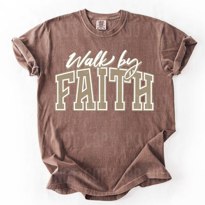 Walk by Faith