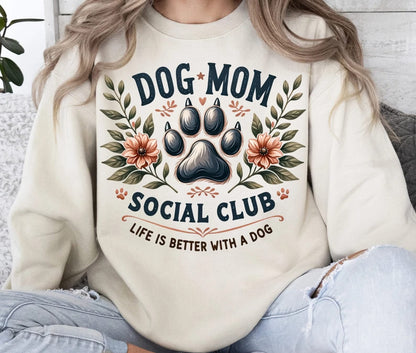 Dog Mom Social Club: Life Is Better With a Dog