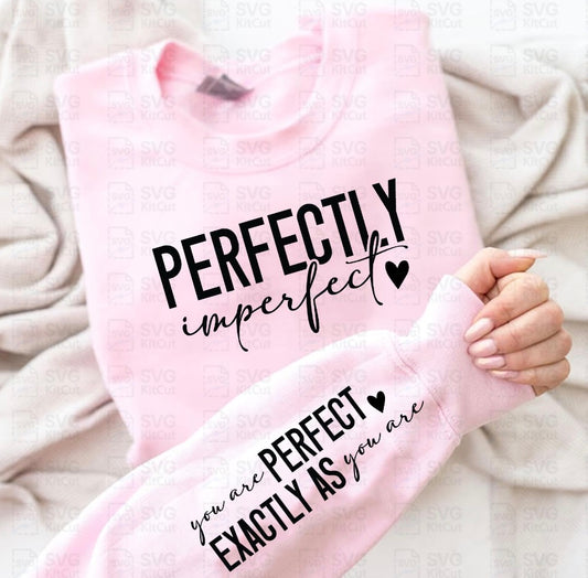 Perfectly Imperfect with Sleeve