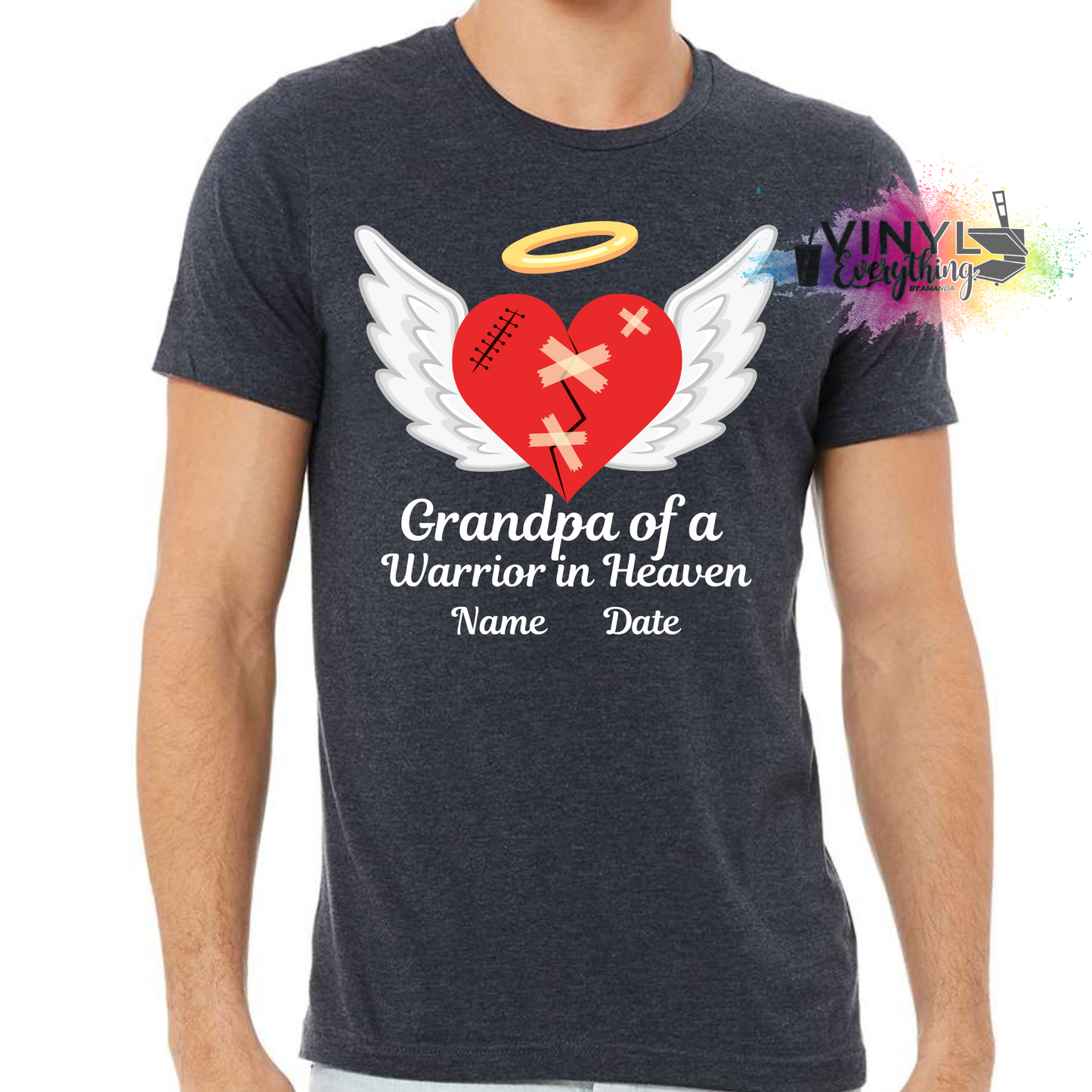 Heart Warrior In Heaven Custom Design - All Sizes