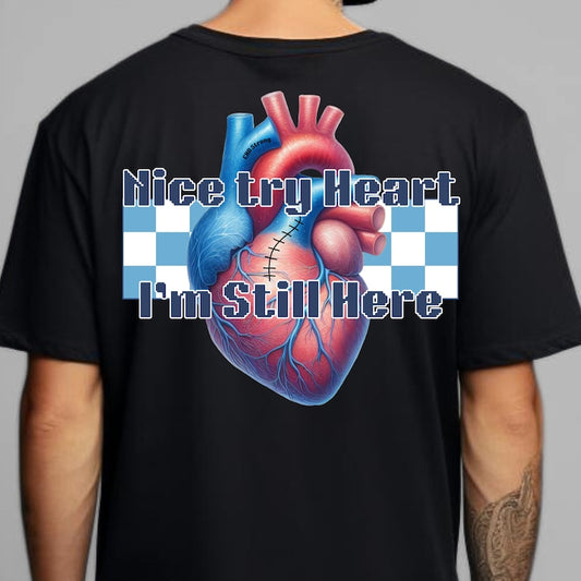 Nice Try Heart (Design on Front) Bold Font