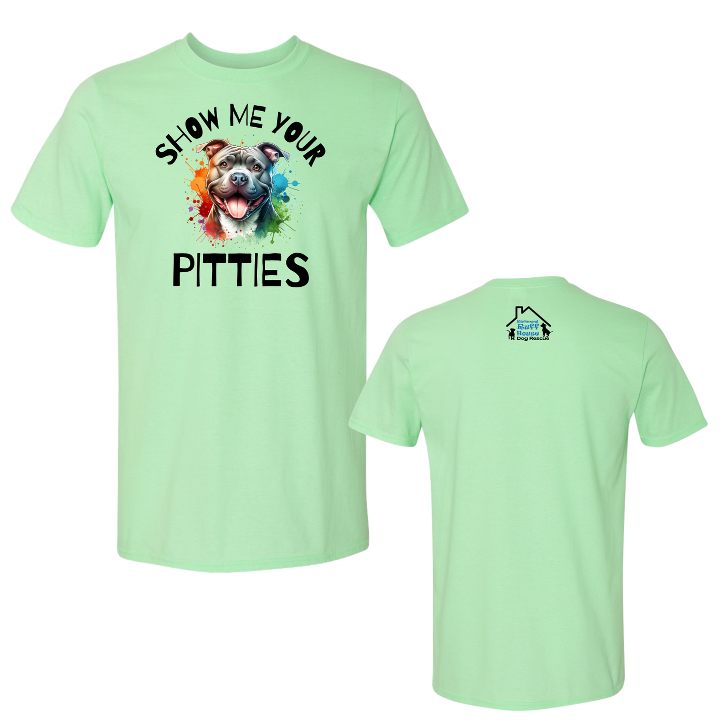 Show Me Your Pitties Tee
