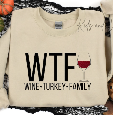 WTF Wine Turkey Family