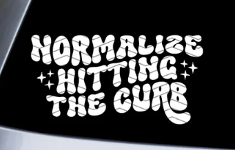 Normalize Hitting the Curb