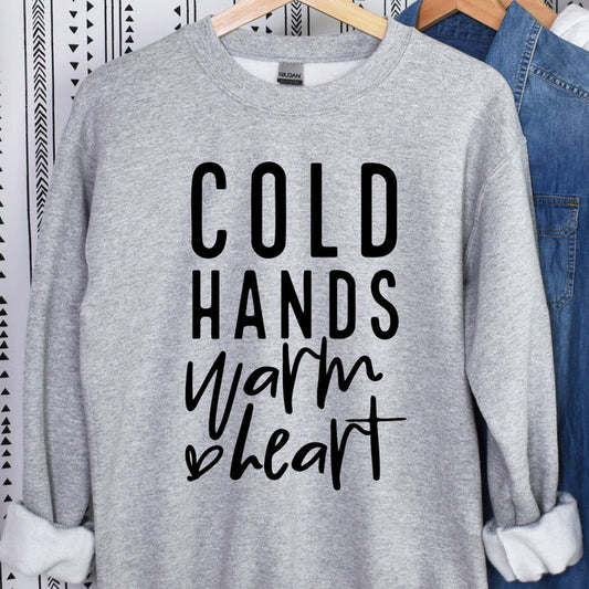 Cold Hands Warm Heart