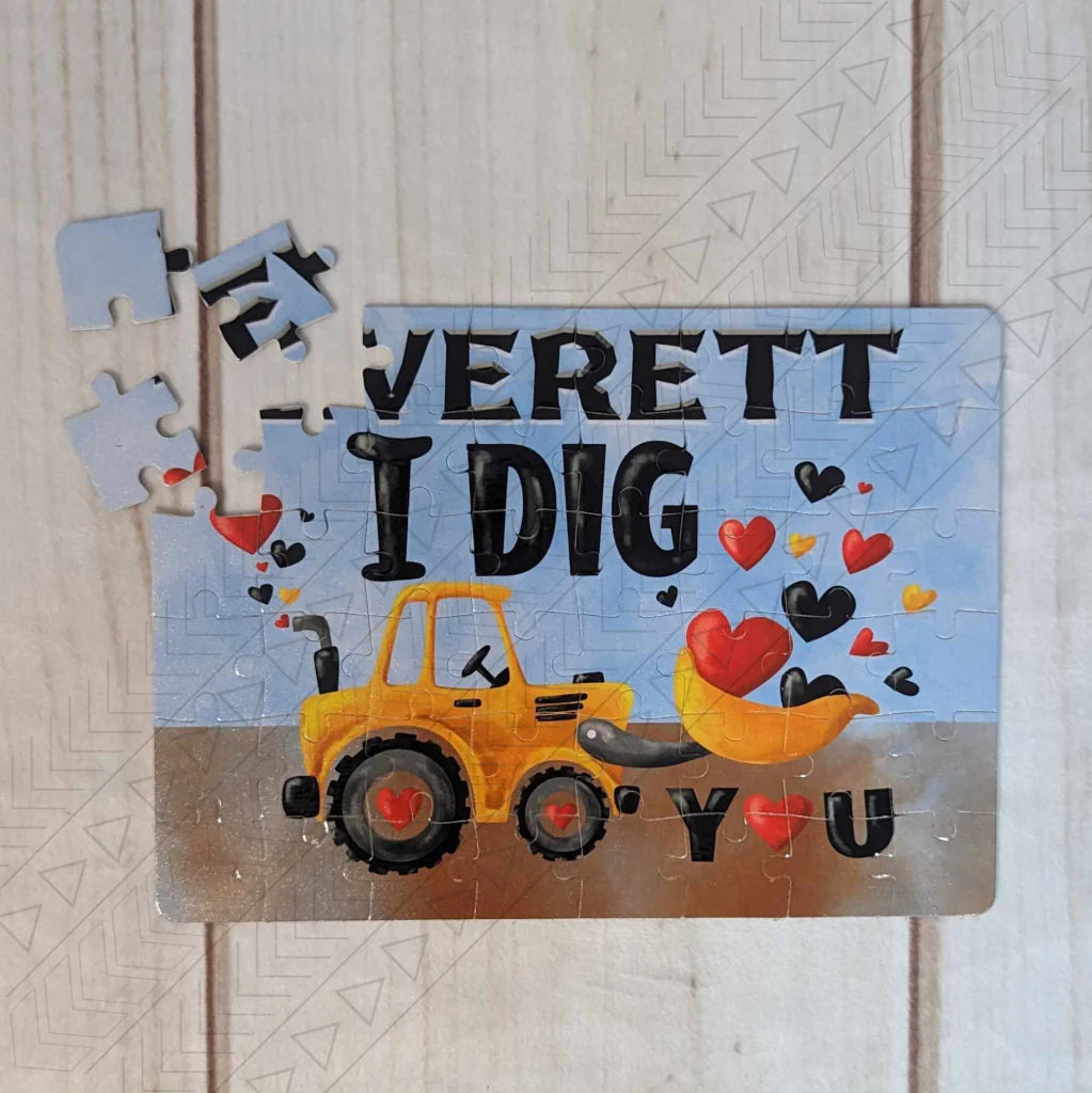 Custom Valentines Puzzle - I Dig You (Name)