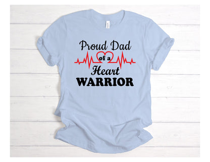 Proud Dad of a Heart Warrior