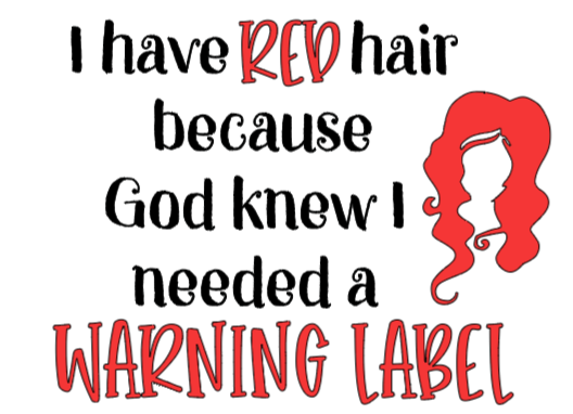 Warning: Red Hair